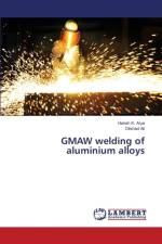 GMAW welding of aluminium alloys af Harish K Arya