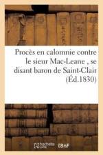 Proces En Calomnie Contre Le Sieur Mac-Leane af Charles Lepage