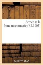 Armee Et La Franc-Maconnerie af Ernest Nys