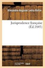 Jurisprudence Francaise af Alexandre-Auguste Ledru-Rollin