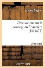 Observations Sur La Conception Financiere 2e Edition af Armand Séguin