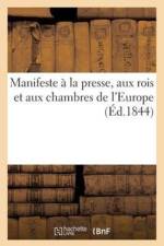 Manifeste A La Presse, Aux Rois Et Aux Chambres de l'Europe af Sans Auteur