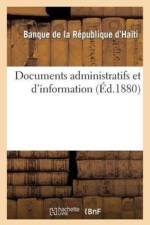 Documents Administratifs Et d'Information af Banque Republique d'Haiti