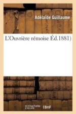 L'Ouvriere Remoise. La Fee Dolor. La Femme-Cheval. Au Cours d'Adultes. La Fee Neige. Resurrection af Guillaume