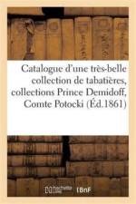 Catalogue d'Une Tres-Belle Collection de Tabatieres, Collections Prince Demidoff, Comte Potocki