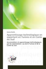 Apprentissage technologique en exportant en Tunisie et en Coree du Sud af Amene Khalifa