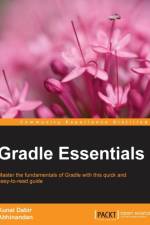 Gradle Essentials af Abhinandan
