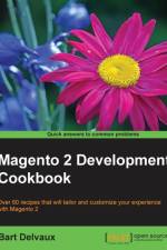 Magento 2 Development Cookbook af Bart Delvaux