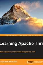 Learning Apache Thrift af Krzysztof Rakowski
