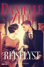 Rejselyst af Danielle Steel