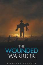 Wounded Warrior af Virginia Egbujor