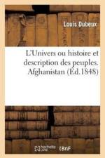 L'Univers Ou Histoire Et Description Des Peuples. Afghanistan af Louis Dubeux