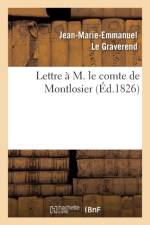 Lettre A M. Le Comte de Montlosier af Jean-Marie-Emmanuel Le Graverend