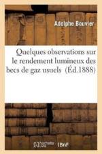 Quelques Observations Sur Le Rendement Lumineux Des Becs de Gaz Usuels af Adolphe Bouvier