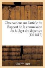 Observations Sur l'Article Du Rapport de la Commission Du Budget Des Depenses Relatif Aux Colonies af Sans Auteur