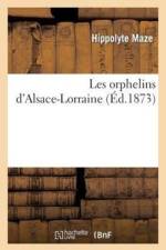 Les Orphelins d'Alsace-Lorraine af Hippolyte Mazé