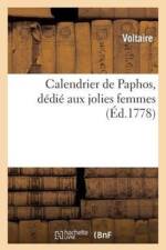 Calendrier de Paphos, Dedie Aux Jolies Femmes af Voltaire