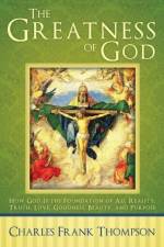 Greatness of God af Charles Frank Thompson
