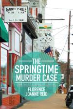 Springtime Murder Case af Florence Joanne Reid