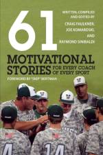 61 Motivational Stories for Every Coach of Every Sport af Raymond Komaroski