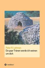 paar Tranen werde ich weinen um dich