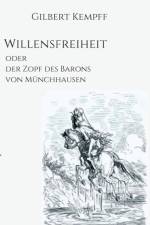 Willensfreiheit af Gilbert Kempff