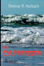 OElfresser af Dietmar R Horbach