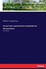 Versuch einer systematischen Enzyklopadie der Wissenschaften af Wilhelm Traugott Krug