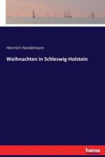 Weihnachten in Schleswig-Holstein af Heinrich Handelmann