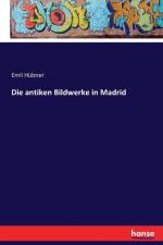 antiken Bildwerke in Madrid af Emil Hubner