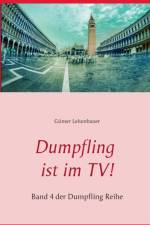 Dumpfling ist im TV! af Günter Leitenbauer