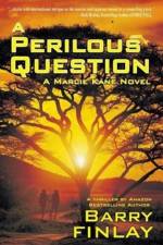 A Perilous Question af Barry Finlay