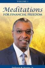 Meditations for Financial Freedom Vol 1 af DeForest B Soaries