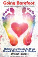Going Barefoot af Katrina Hedges