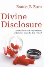 Divine Disclosure af Robert Roth