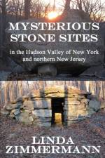 Mysterious Stone Sites af Linda Zimmermann