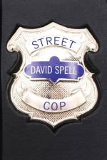 Street Cop af David Spell