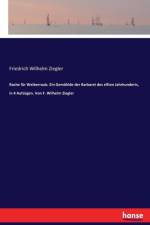 Rache fur Weiberraub. Ein Gemahlde der Barbarei des elften Jahrhunderts, in 4 Aufzugen. Von F. Wilhelm Ziegler af Friedrich Wilhelm Ziegler