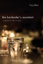 The Bartender's Assistant af Prime Minister Tony (Former UK Prime Minister) Blair