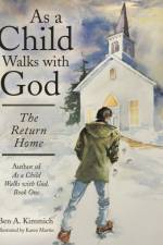 As a Child Walks with God