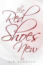 Red Shoes New af Bin Sobchuk