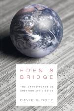 Eden's Bridge af David B Doty