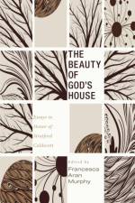 The Beauty of God's House