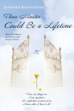 Three Minutes . . . Could be a Lifetime af Jennifer Schoenfeld