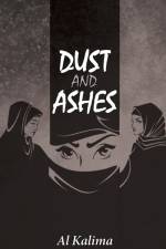 Dust and Ashes af Al Kalima