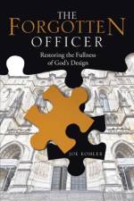 The Forgotten Officer af Joe Kohler