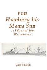 Von Hamburg bis Mama Sun af Claus Jurgen Bartels