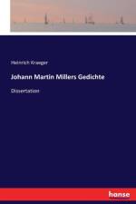 Johann Martin Millers Gedichte af Heinrich Kraeger