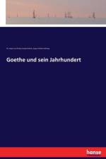 Goethe und sein Jahrhundert af August Wilhelm Rehberg