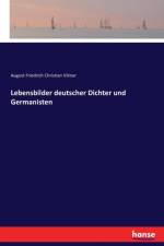 Lebensbilder deutscher Dichter und Germanisten af August Friedrich Christian Vilmar